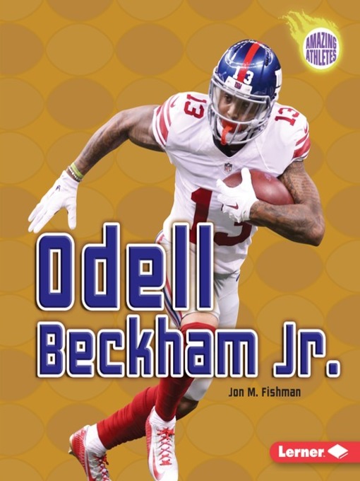 Title details for Odell Beckham Jr. by Jon M. Fishman - Available